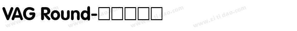 VAG Round字体转换
